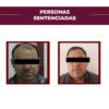 Sentencian de 50 Años de prisión a Dos Hombres Acusados de Secuestro Agravado