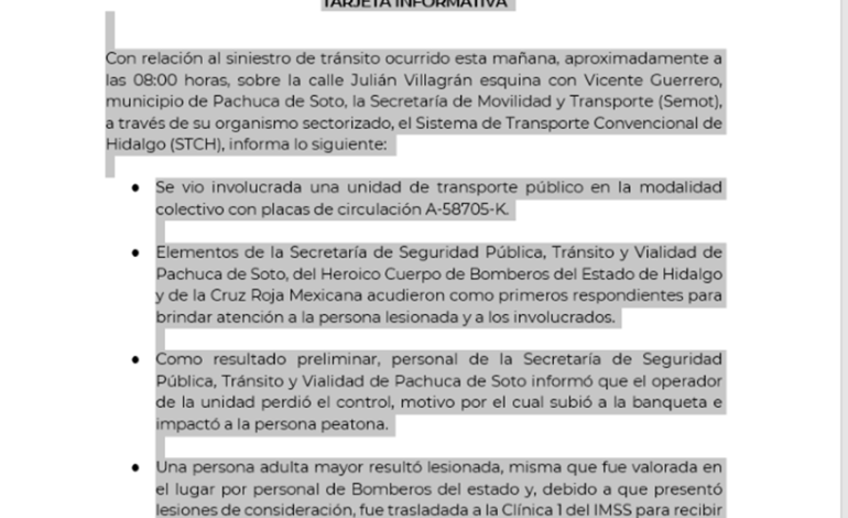 Tarjeta informativa respecto al incidente que involucra a una unidad del Sistema de Transporte Convencional, en el centro de Pachuca